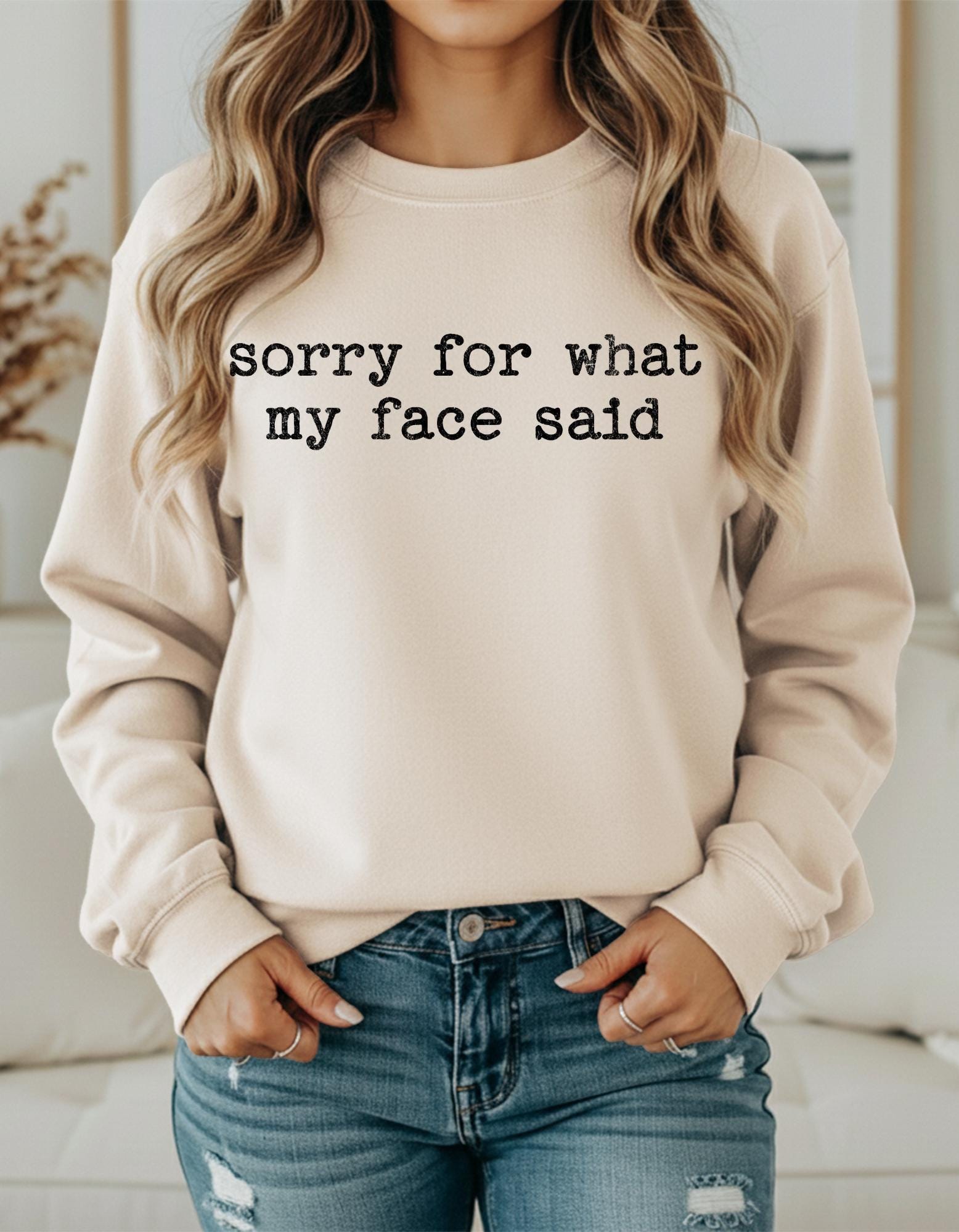 Sorry For What My Face Said Shirt