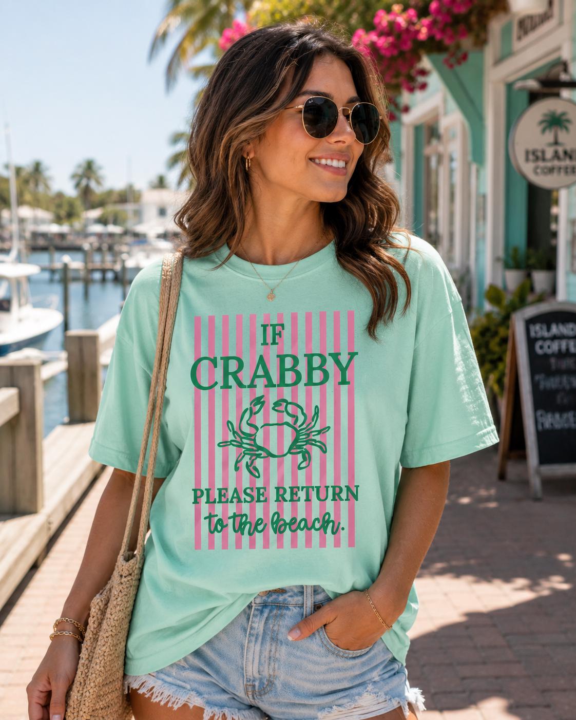 If Crabby Please Return to the Beach Tee Funny Beach Shirt, Coastal Graphic Tee, Pink & Green Summer Shirt, Vacation Tee, Beach Lover Gift